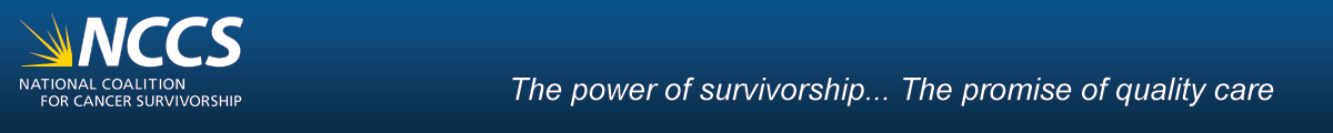 National Coalition for Cancer Survivorship (NCCS)